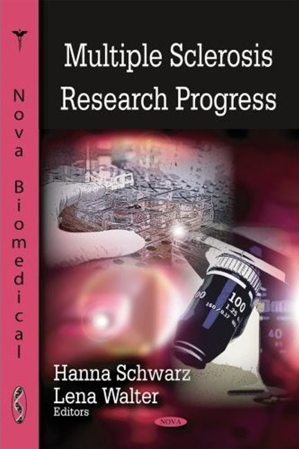 Multiple Sclerosis Research Progress