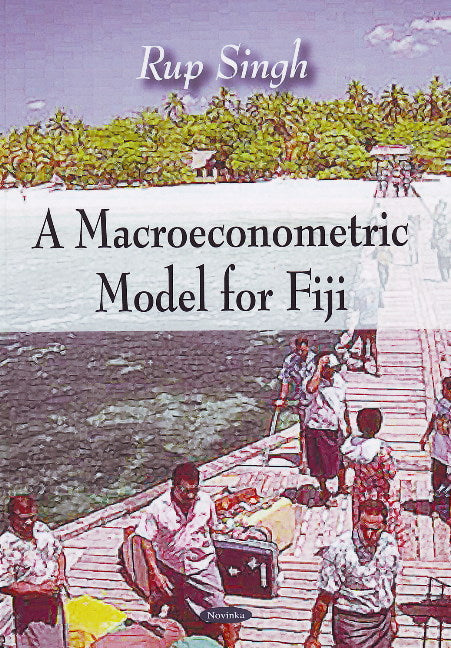Macroeconometric Model for Fiji