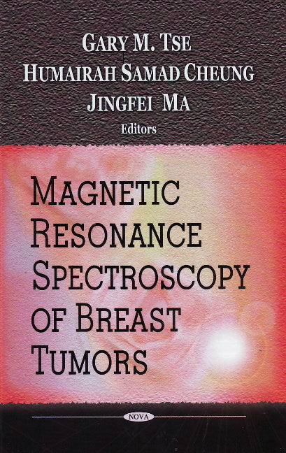 Magnetic Resonance Spectroscopy of Breast Tumors