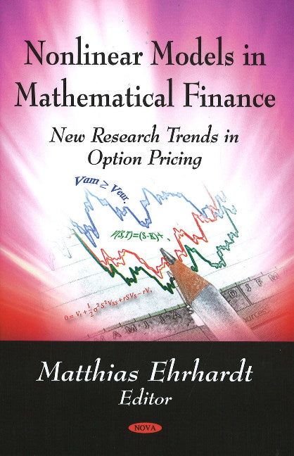 Nonlinear Models in Mathematical Finance