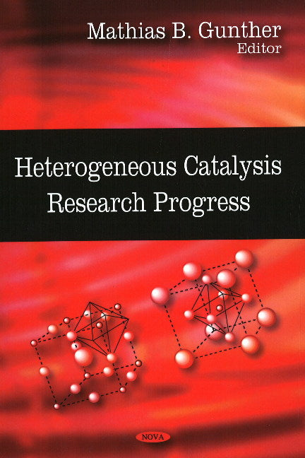 Heterogeneous Catalysis Research Progress