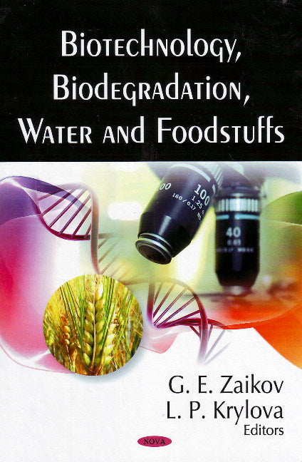 Biotechnology, Biodegradation, Water & Foodstuffs