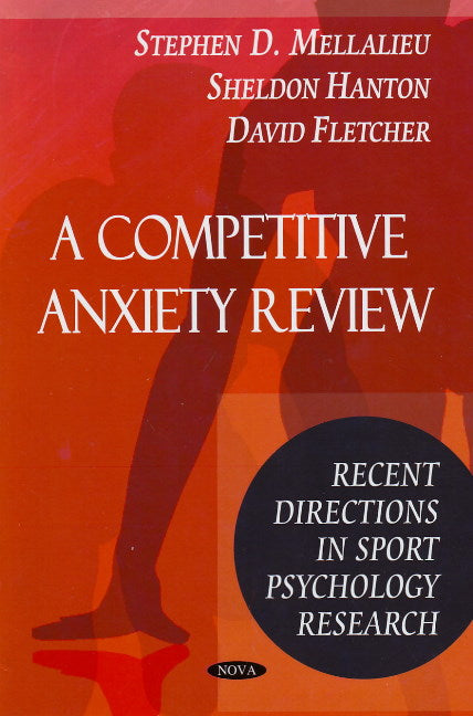 Competitive Anxiety Review