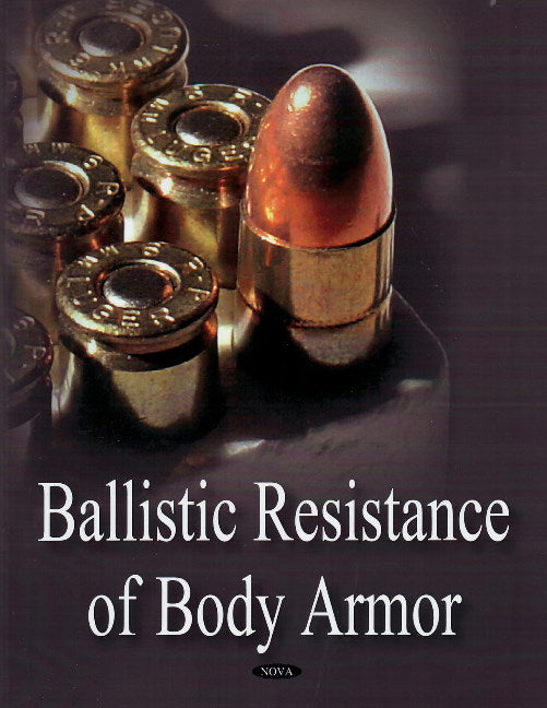 Ballistic Resistance of Body Armor