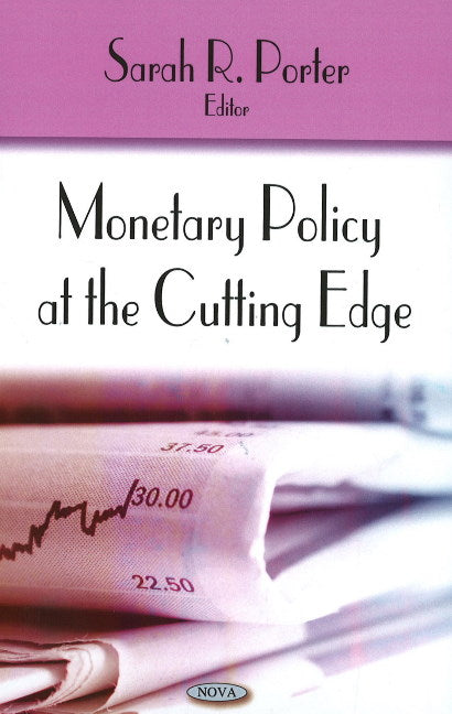 Monetary Policy at the Cutting Edge