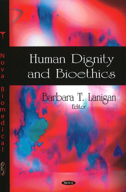 Human Dignity & Bioethics