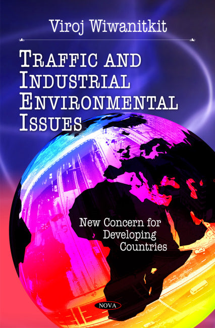 Traffic & Industrial Environmental Issues