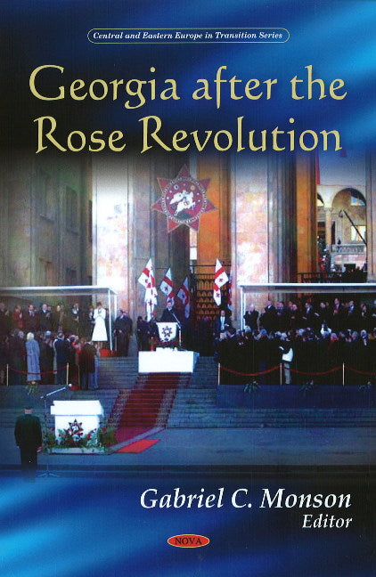 Georgia After the Rose Revolution