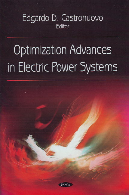 Optimization Advances in Electric Power Systems