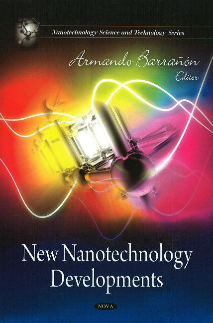 New Nanotechnology Developments