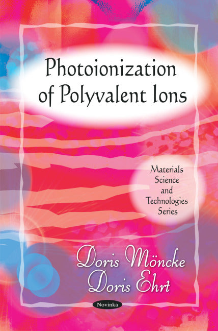 Photoionization of Polyvalent Ions