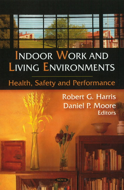 Indoor Work & Living Environments
