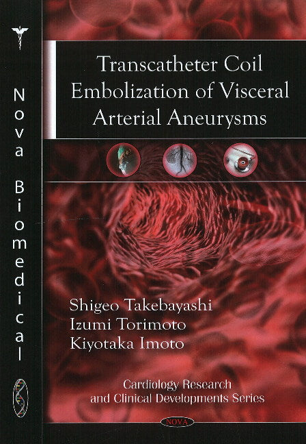 Transcatheter Coil Embolization of Visceral Arterial Aneurysms