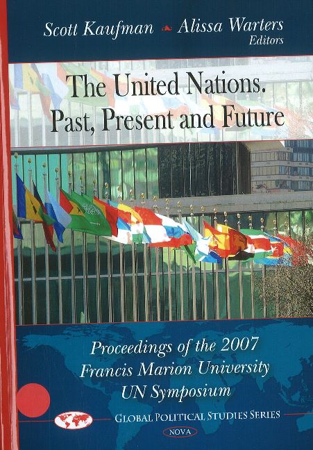 United Nations -- Past, Present & Future