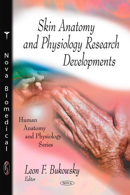 Skin Anatomy & Physiology Research Developments