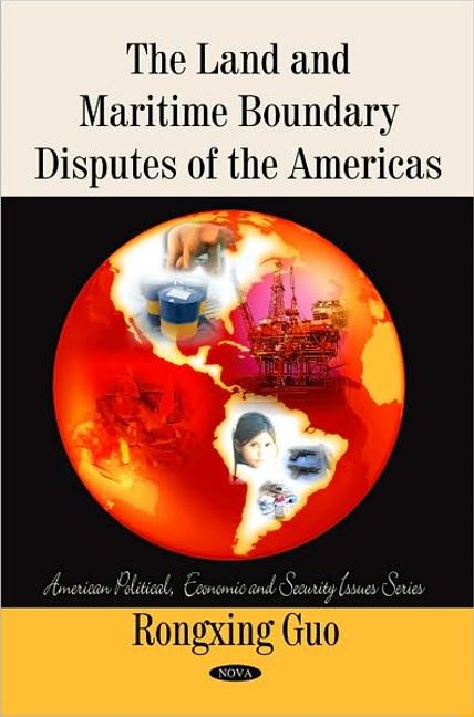 Land & Maritime Boundary Disputes of the Americas