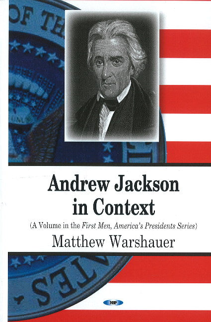 Andrew Jackson in Context