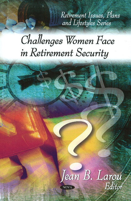 Challenges Women Face in Retirement Security