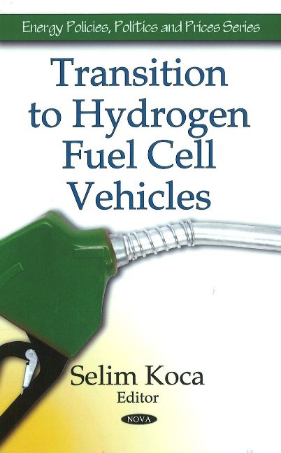 Transition to Hydrogen Fuel Cell Vehicles