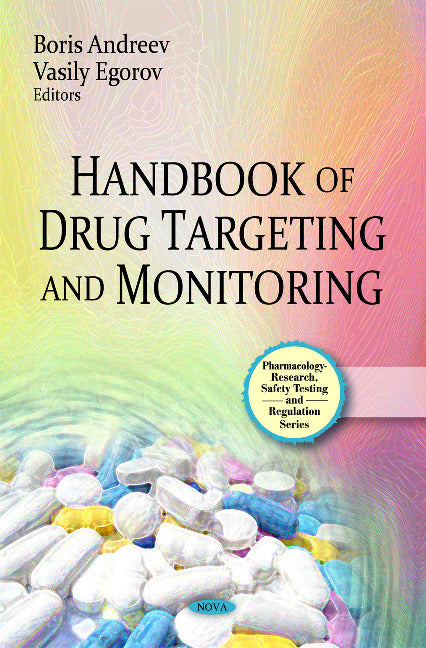 Handbook of Drug Targeting & Monitoring