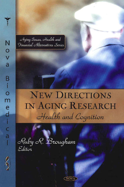 New Directions in Aging Research