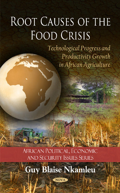 Root Causes of the Food Crisis