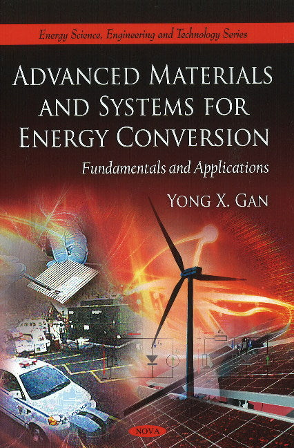 Advanced Materials & Systems for Energy Conversion