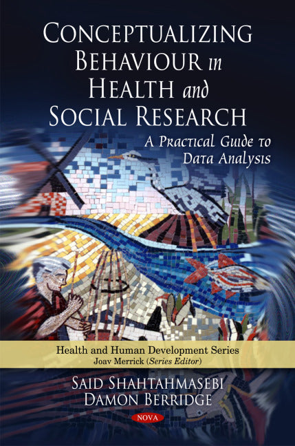 Conceptualizing Behaviour in Health & Social Research