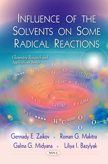 Influence of the Solvents on Some Radical Reactions