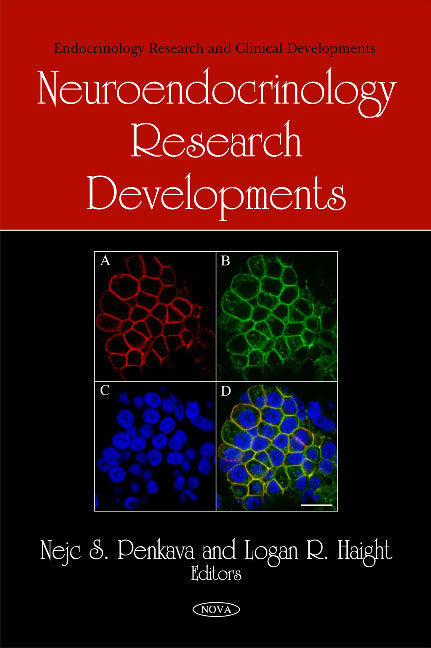 Neuroendocrinology Research Developments