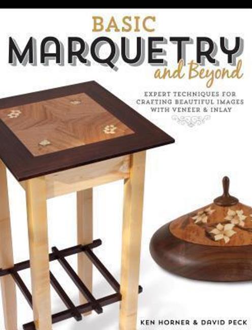 Basic Marquetry and Beyond