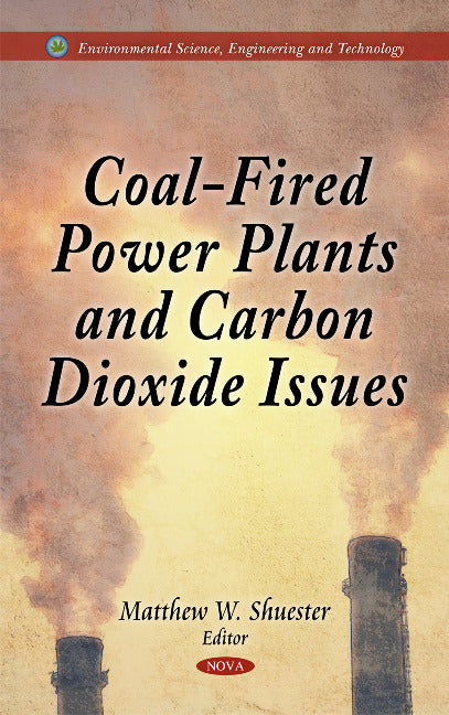 Coal-Fired Power Plants & Carbon Dioxide Issues