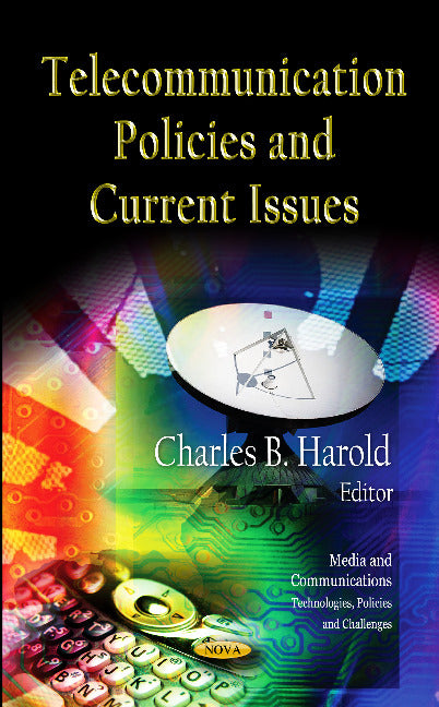 Telecommunication Policies & Current Issues