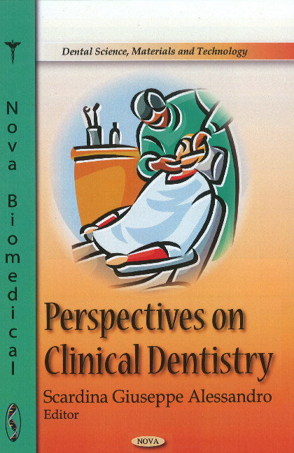 Perspectives on Clinical Dentistry