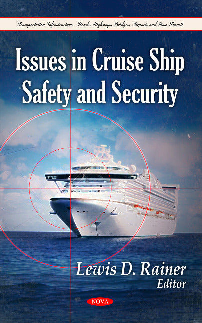 Issues in Cruise Ship Safety & Security