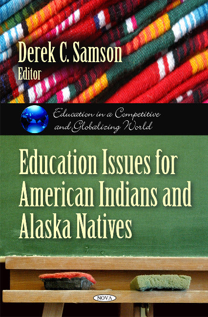 Education Issues for American Indians & Alaska Natives