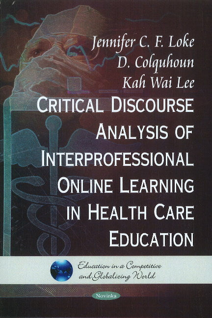 Critical Discourse Analysis of Interpersonal Online Learning in Health Care Education