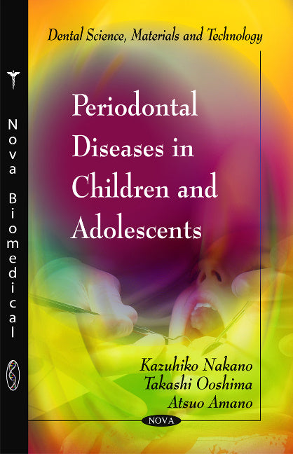 Periodontal Diseases in Children & Adolescents