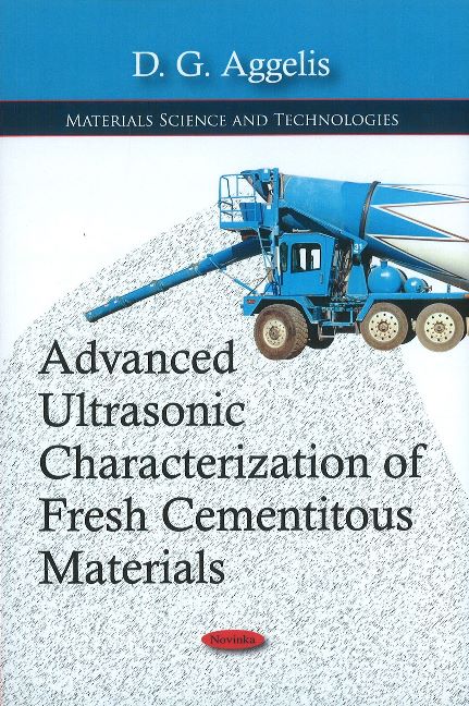 Advanced Ultrasonic Characterization of Fresh Cementitous Materials