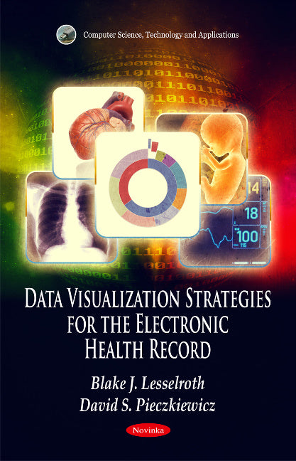 Data Visualization Strategies for the Electronic Health Record