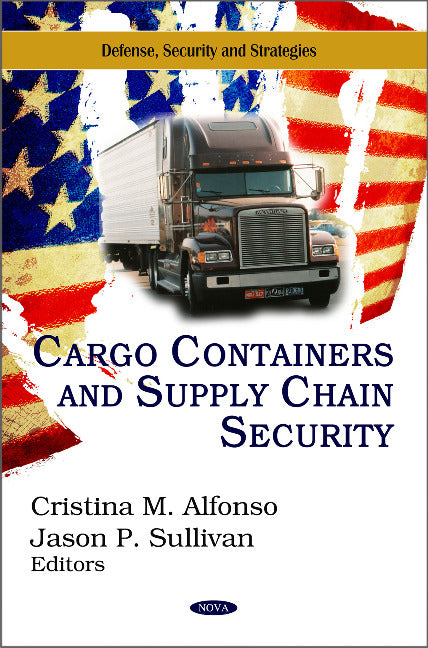 Cargo Containers & Supply Chain Security