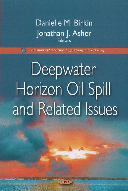 Deepwater Horizon Oil Spill & Related Issues