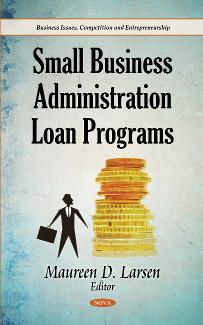 Small Business Administration Loan Programs