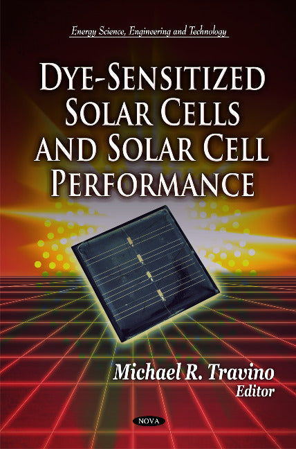 Dye-Sensitized Solar Cells & Solar Cell Performance