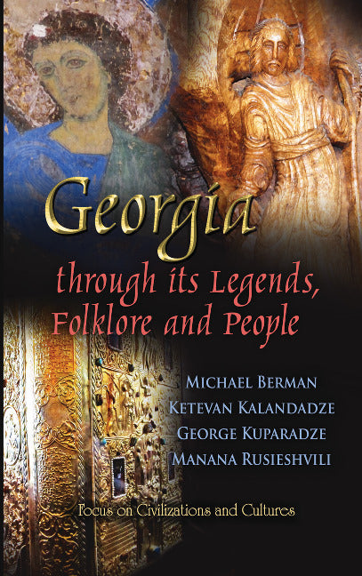 Georgia through its Legends, Folklore & People