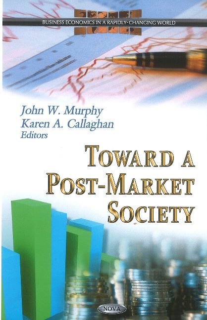 Toward a Post-Market Society