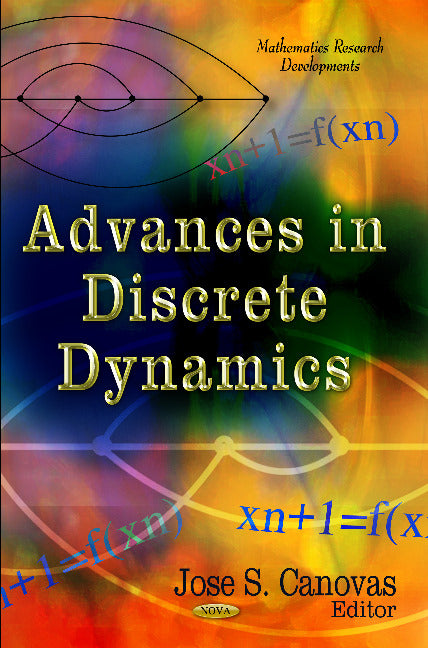 Advances in Discrete Dynamics