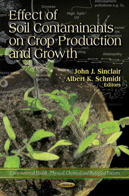 Effect of Soil Contaminants on Crop Production & Growth