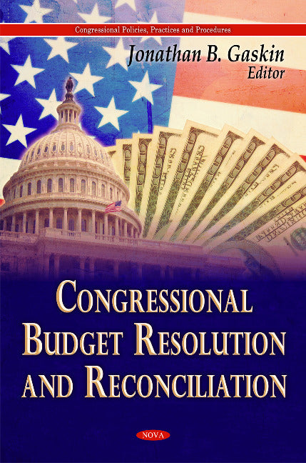 Congressional Budget Resolution & Reconciliation
