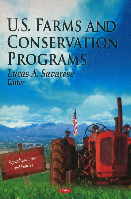 U.S. Farms & Conservation Programs
